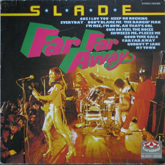 Slade : Far Far Away (LP, Comp)