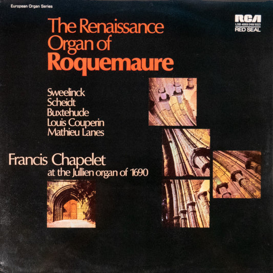 Francis Chapelet : The Renaissance Organ of Roquemaure (LP)