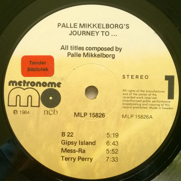 Entrance (2) : Palle Mikkelborgs Journey To... (LP, Album)