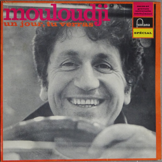 Mouloudji : Un Jour, Tu Verras (LP, Comp, Mono, RE)