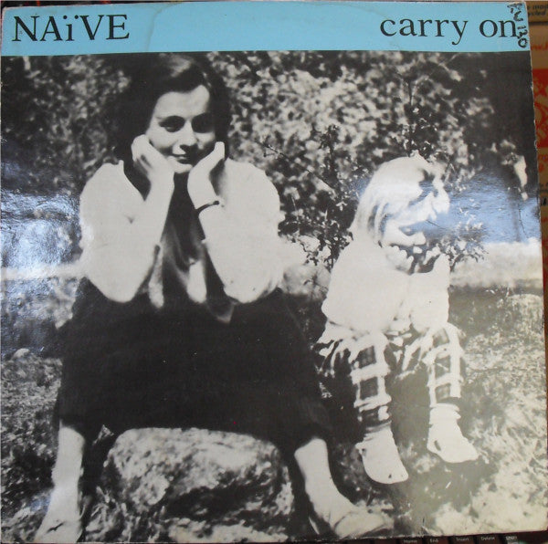 Naïve : Carry On (12", Single)