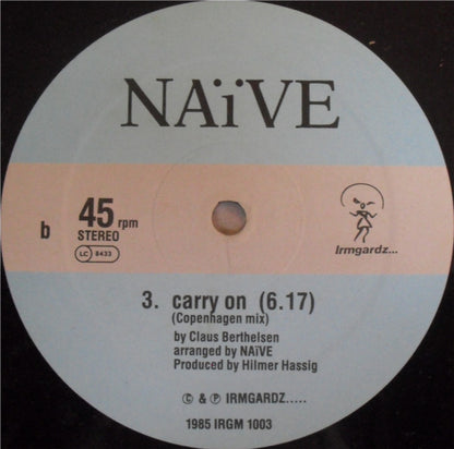 Naïve : Carry On (12", Single)