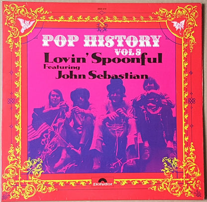 The Lovin' Spoonful Featuring John Sebastian : Pop History Vol 5 (2xLP, Comp)