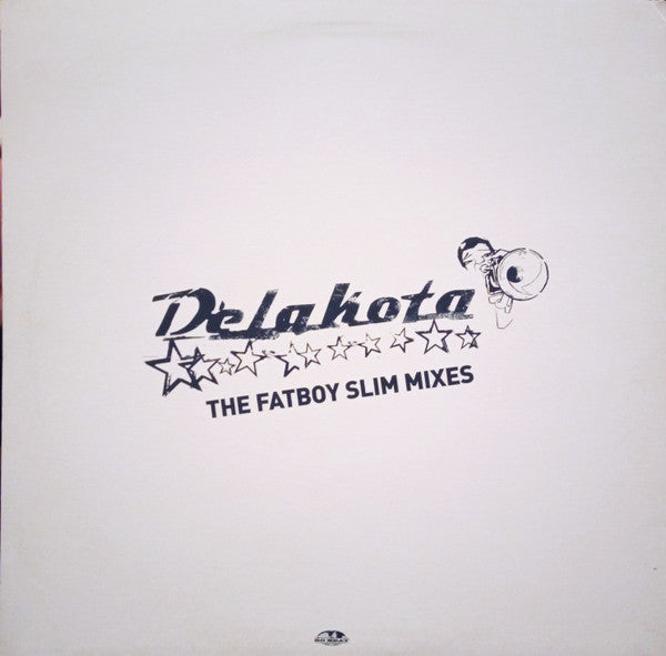 Delakota : C'Mon Cincinnati (The Fatboy Slim Mixes) (12", Promo)