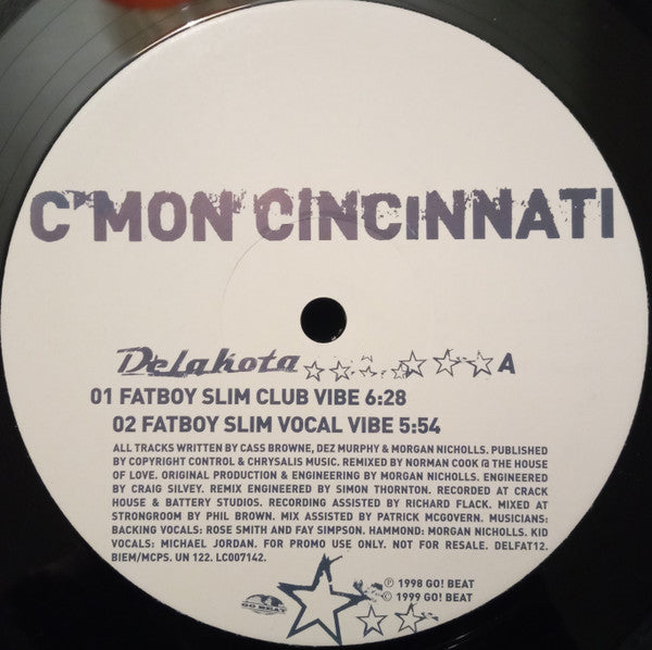 Delakota : C'Mon Cincinnati (The Fatboy Slim Mixes) (12", Promo)