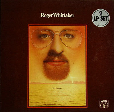 Roger Whittaker : In Concert (2xLP, Album, Gat)