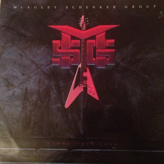 McAuley Schenker Group : Gimme Your Love (12")