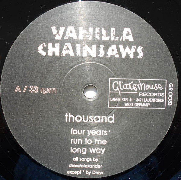 Vanilla Chainsaws : Thousand (12", MiniAlbum)