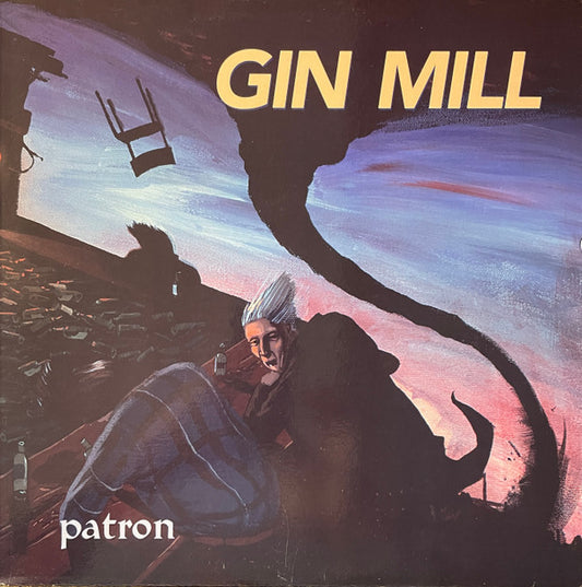 Gin Mill : Patron (12", EP)