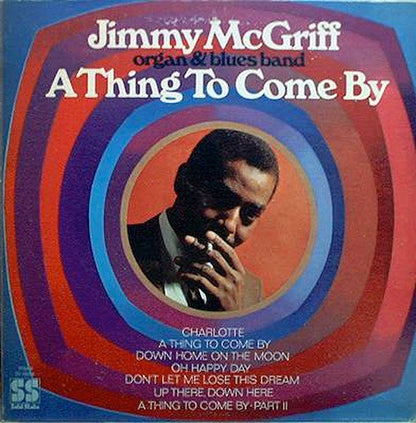 Jimmy McGriff : A Thing To Come By (LP, Album)