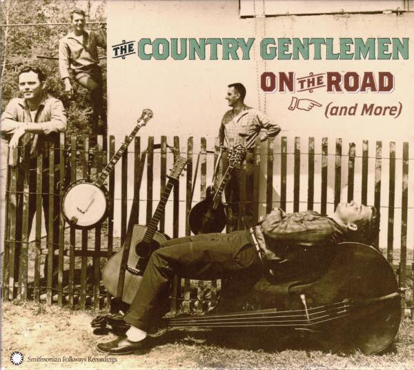 The Country Gentlemen : On The Road (And More) (CD, Album, RE)