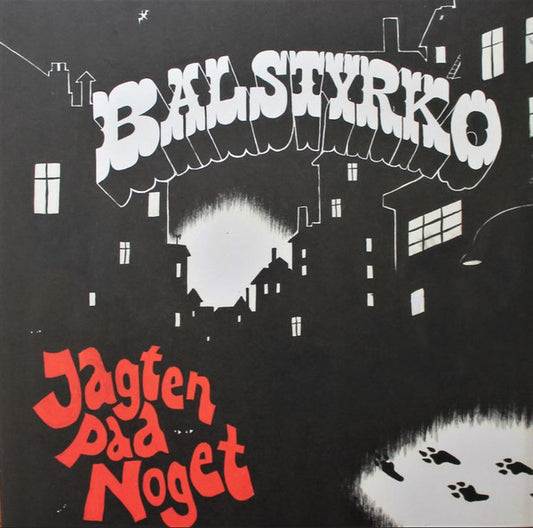 Balstyrko : Jagten Paa Noget  (LP, Album, RE, RP)