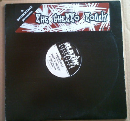 A Bronxtale : The Ghetto Touch (12")