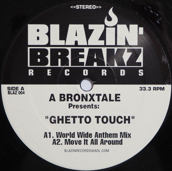 A Bronxtale : The Ghetto Touch (12")