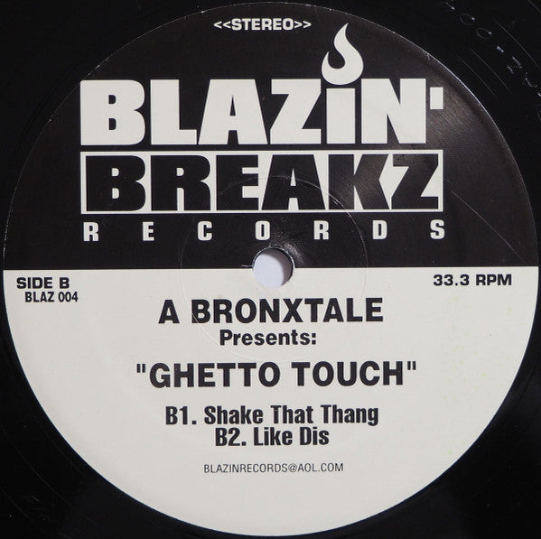 A Bronxtale : The Ghetto Touch (12")