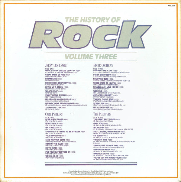 Jerry Lee Lewis / Carl Perkins / Eddie Cochran / The Platters : The History Of Rock (Volume Three) (2xLP, Comp, Mono)