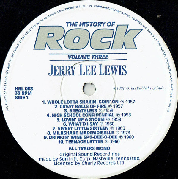 Jerry Lee Lewis / Carl Perkins / Eddie Cochran / The Platters : The History Of Rock (Volume Three) (2xLP, Comp, Mono)