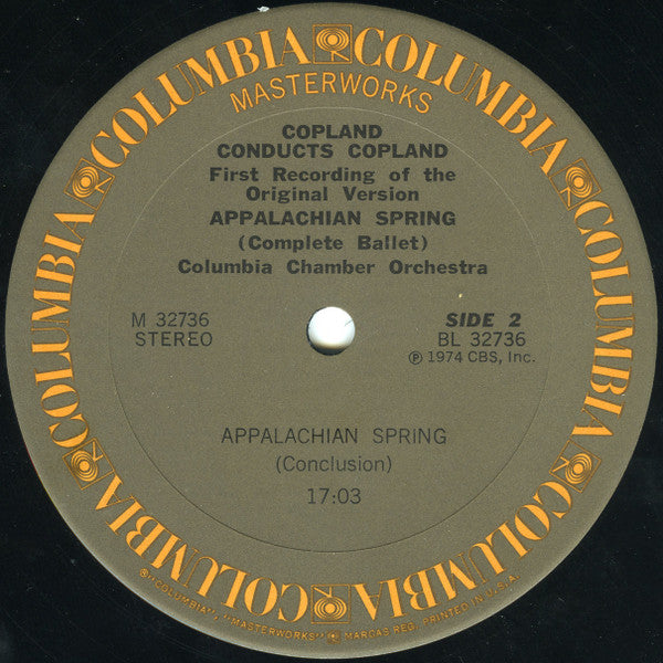 Aaron Copland Conducts Aaron Copland, Columbia Chamber Orchestra : Appalachian Spring (Complete Ballet) (First Recording Of The Original Version) (LP, Album)