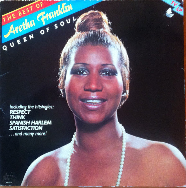 Aretha Franklin : The Best Of Aretha Franklin - Queen Of Soul (LP, Comp)