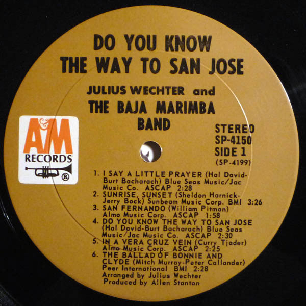 Julius Wechter & The Baja Marimba Band : Do You Know The Way To San Jose? (LP, Album, Pit)