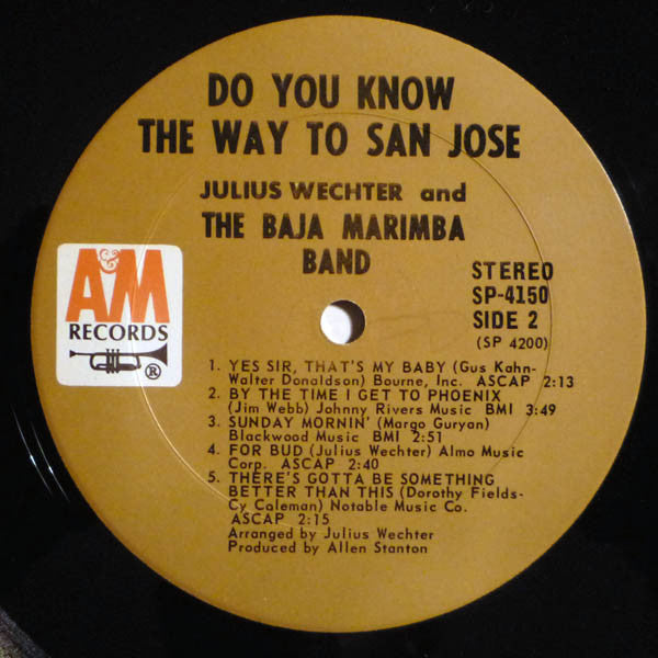 Julius Wechter & The Baja Marimba Band : Do You Know The Way To San Jose? (LP, Album, Pit)