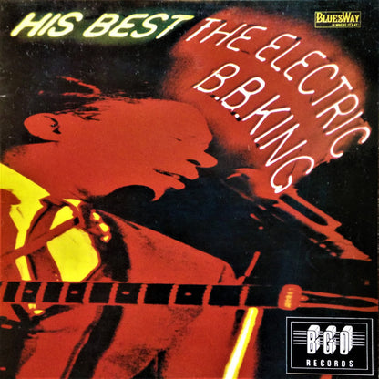 B.B. King : His Best - The Electric B.B. King (LP, Album, RE)