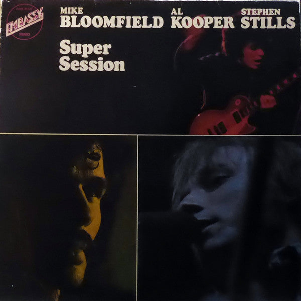 Mike Bloomfield / Al Kooper / Stephen Stills : Super Session (LP, Album, RE)