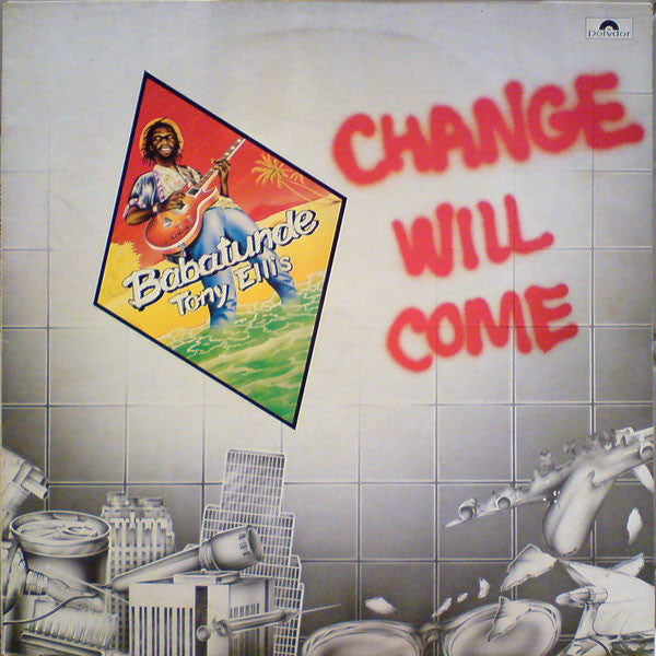 Tony Ellis : Change Will Come (LP, Album)