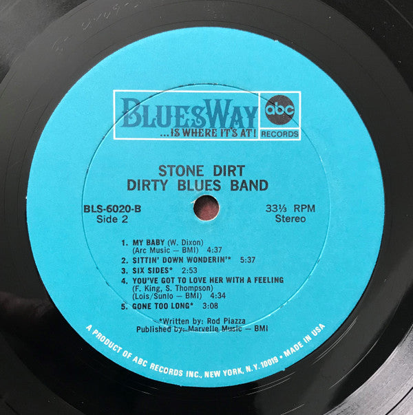 The Dirty Blues Band Featuring Rod Piazza : Stone Dirt (LP, Album)