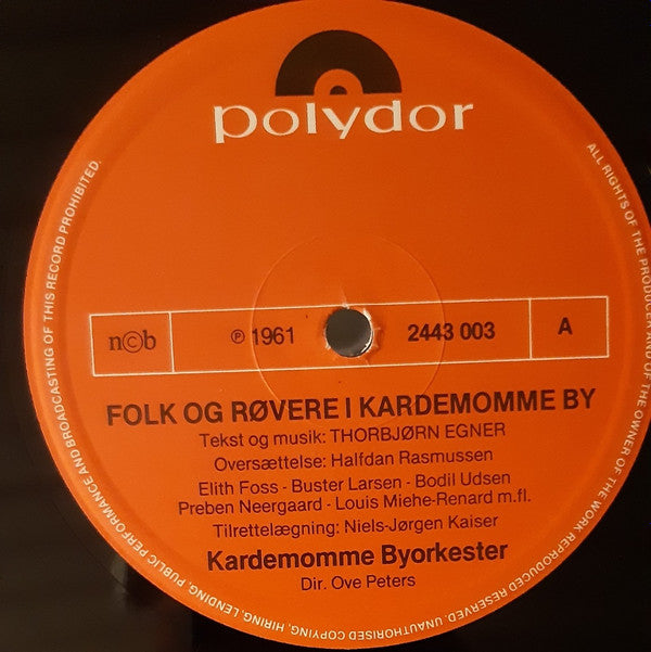 Various : Folk Og Røvere I Kardemomme By / Sørøvere, Hottentotter Og Muntre Musikanter (LP, RE)