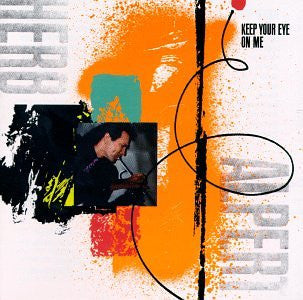 Herb Alpert : Keep Your Eye On Me (LP, Album)