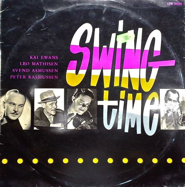 Kai Ewans / Leo Mathisen / Svend Asmussen / Peter Rasmussen : Swingtime (10", Comp)