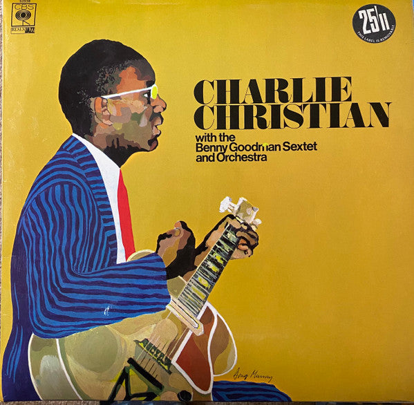 Charlie Christian : With The Benny Goodman Sextet And Orchestra (LP, Comp, Mono, RP)