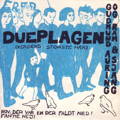 Gudmund Auring Og Ram & Sjang : Dueplagen (Verdens Største Hær) (7", EP, Single)