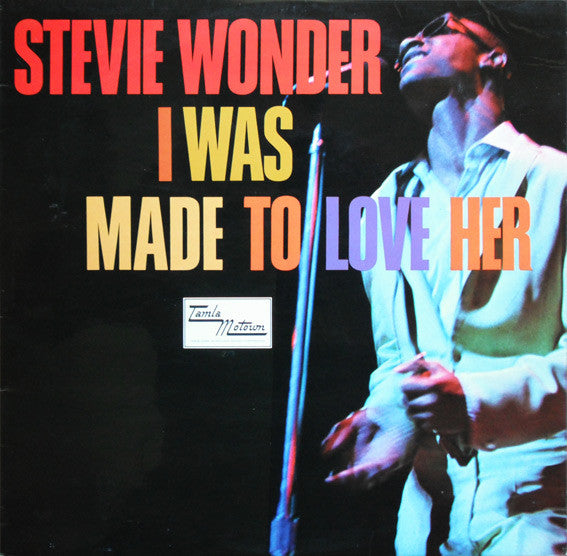 Stevie Wonder : I Was Made To Love Her (LP, Album)