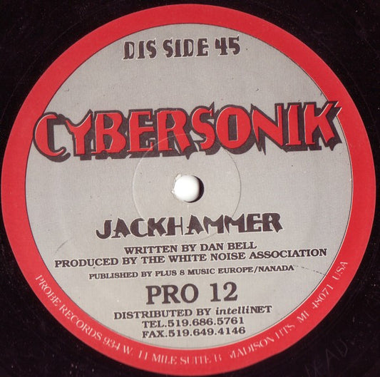 Cybersonik : Jackhammer / Machine Gun (12")