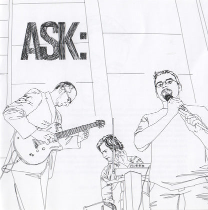 ASK (8) : Ask: (CD)