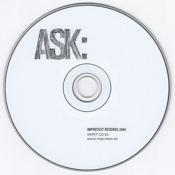ASK (8) : Ask: (CD)