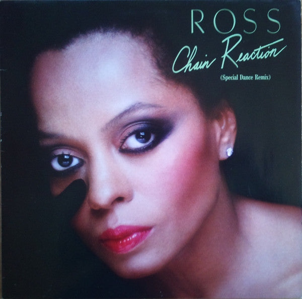 Diana Ross : Chain Reaction (Special Dance Remix) (12", Single)