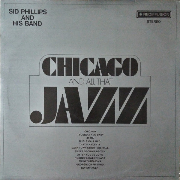 Sid Phillips Band : Chicago And All That Jazz (LP)