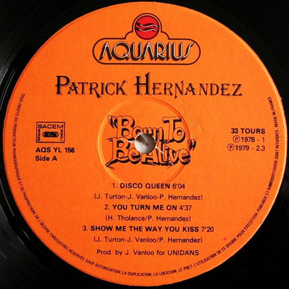 Patrick Hernandez : Born To Be Alive (LP, Album)