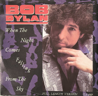 Bob Dylan : When The Night Comes Falling From The Sky (Full Length Version) (12")