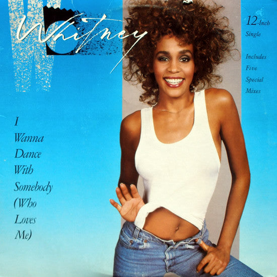 Whitney Houston : I Wanna Dance With Somebody (Who Loves Me) (12", Single)