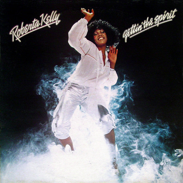 Roberta Kelly : Gettin' The Spirit (LP, Album, Mix)