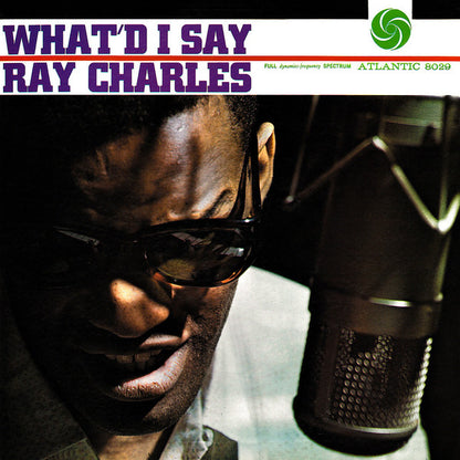 Ray Charles : What'd I Say (LP, Album, Mono, RE)