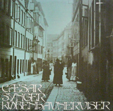 Cæsar : Cæsar Synger Københavnerviser (LP, Album)