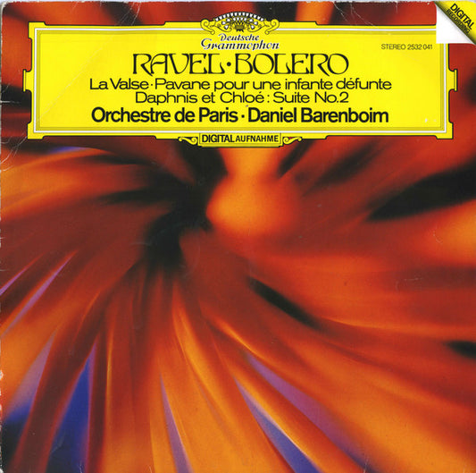 Maurice Ravel · Orchestre De Paris · Daniel Barenboim : Bolero · La Valse · Pavane Pour Une Infante Défunte · Daphnis Et Chloé: Suite No. 2 (LP)