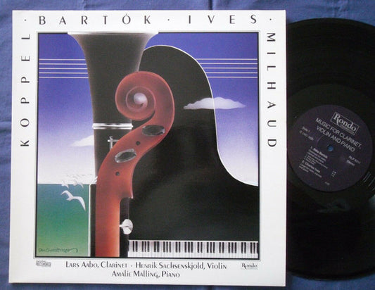 Béla Bartók / Charles Ives / Herman D. Koppel / Darius Milhaud, Lars Aabo, Henrik Sachsenskjold, Amalie Malling : Music For Clarinet, Violin And Piano (LP)