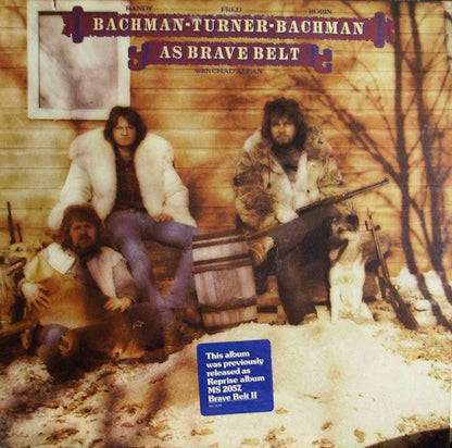 Randy Bachman - C.F. Turner - Rob Bachman With Chad Allan : As Brave Belt (LP, Album, RE, Ter)