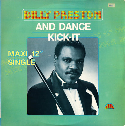 Billy Preston : And Dance / Kick-It (12", Maxi)